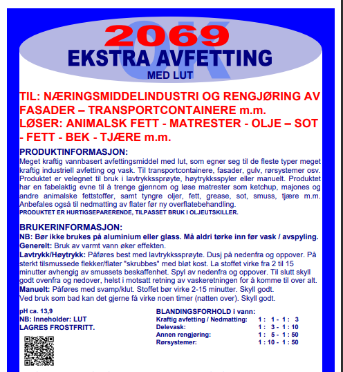 2069 Ekstra avfettning med eller uten lut